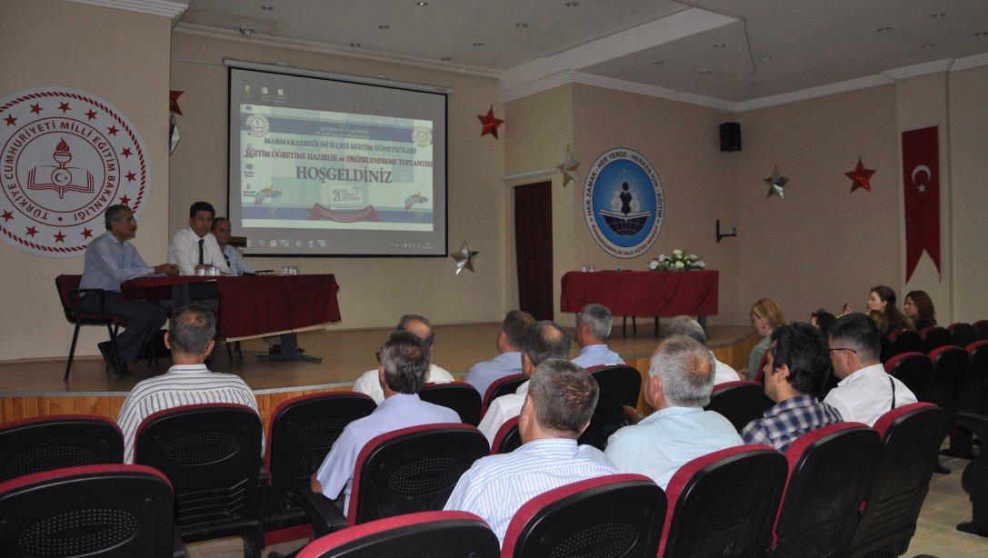 Marmaraereğlisi İlçesi Eğitim Yöneticileri Eğitim Öğretime Hazırlık ve Değerlendirme Toplantısı Yapıldı