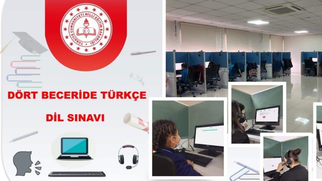 Dört Beceride Türkçe Dil Sınavı 2024 Uygulaması, 24 Nisan-10 Mayıs Tarihleri Arasında Gerçekleştirilecek