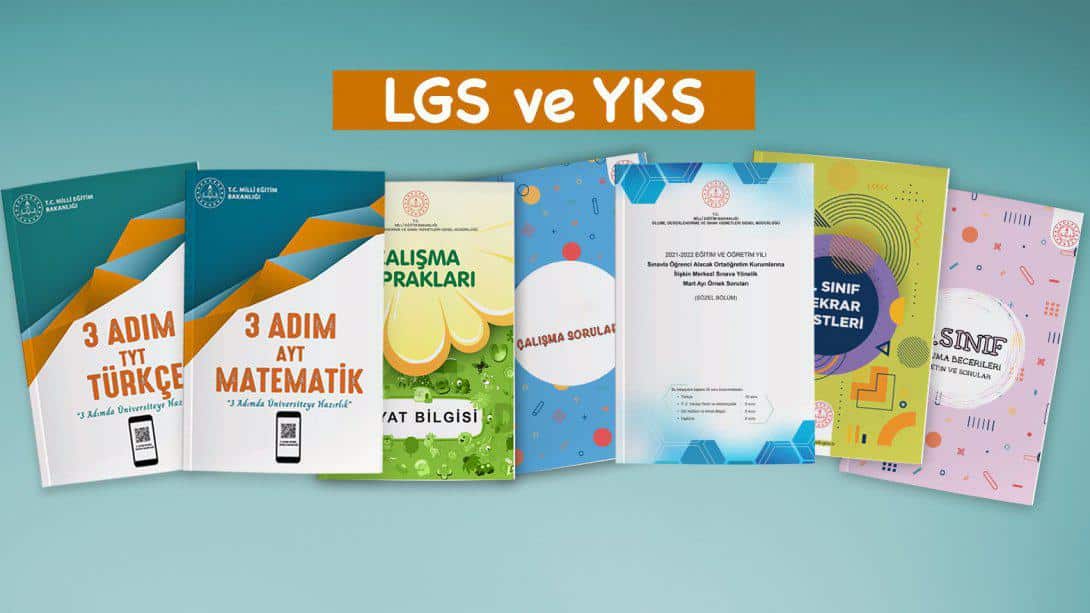 LGS'ye ve YKS'ye Girecek Öğrenciler İçin Bakanlığımızca Hazırlanan Çalışma Kitaplarının Dağıtımına Başlandı