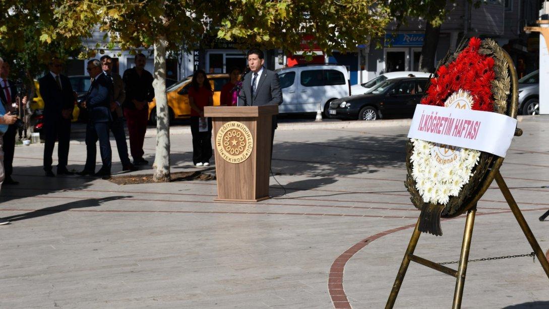 İlköğretim Haftası Kutlama Programı Kapsamında Atatürk Anıtı'na Çelenk Sunma Töreni Gerçekleştirildi