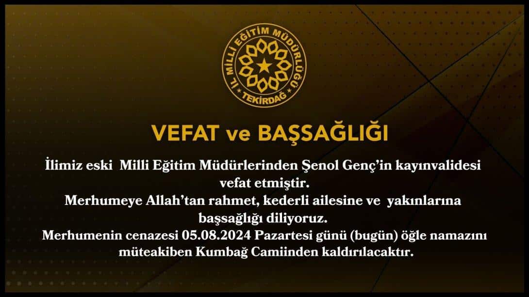 Vefat ve Başsağlığı Mesajı