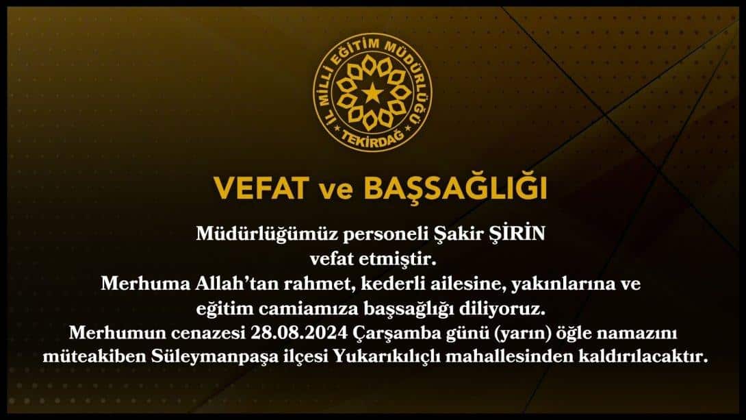 Vefat ve Başsağlığı Mesajı