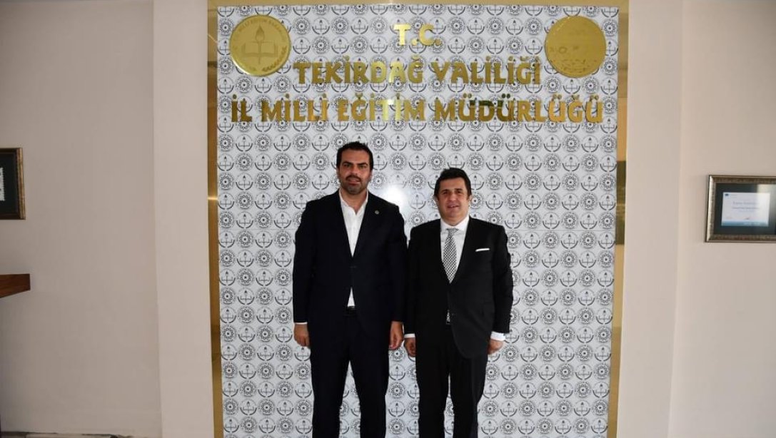 Tekirdağ Milletvekili Gökhan Diktaş İl Millî Eğitim Müdürümüz Dr. Abdülaziz Yeniyol'u Ziyaret Etti