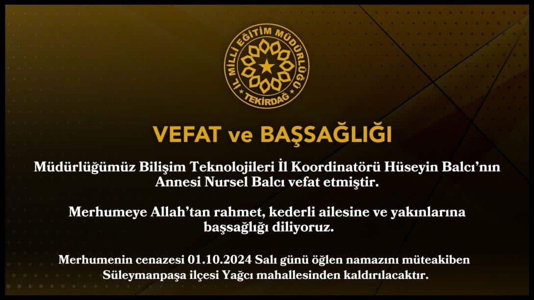 Vefat ve Başsağlığı Mesajı